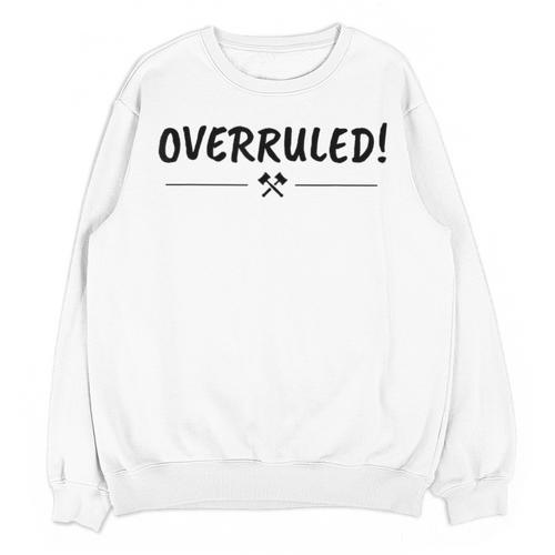 Law School Graduation Overruled T-Shirt Unisex Sweatshirt - Best Gift Smart