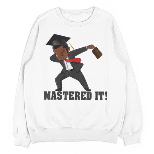 Masters Graduation Mastered It Dabbing Man Tee Unisex Sweatshirt - Best Gift Smart