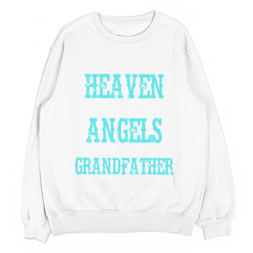 In Memory Grandfather Papa Grandpa Heaven Angel Guardian Unisex Sweatshirt - Easessy