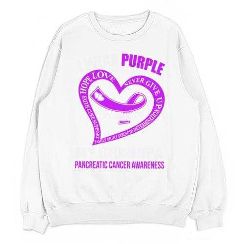 In My Memory Of My Grandpa PANCREATIC CANCER AWARENESS Unisex Sweatshirt - Easessy