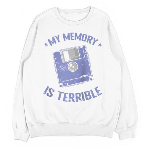 My Memory Is Terrible Floppy Diskette Memory Module Raglan Baseball Tee Unisex Sweatshirt - Easessy