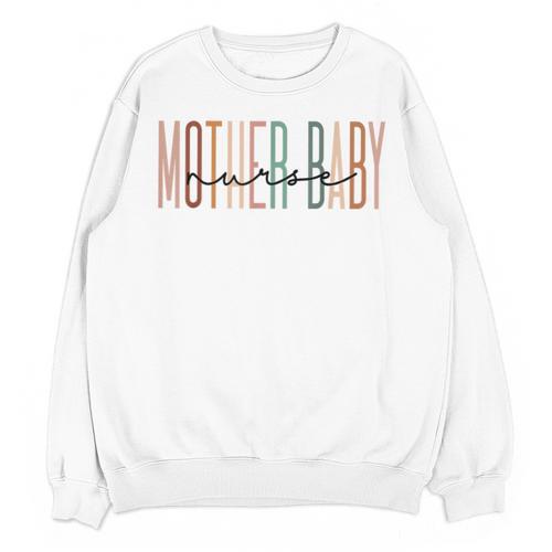 Mother Baby Nurse Postpartum Mom Baby Nursing Graduation Unisex Sweatshirt - Best Gift Smart
