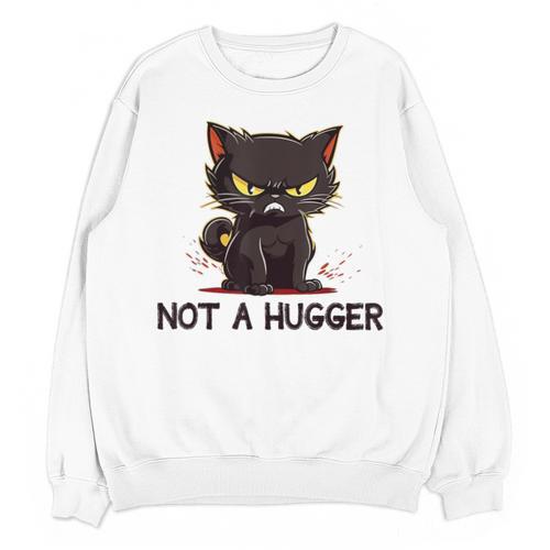Not A Hugger Tee Angry Cat Sarcastic Cute Introvert Unisex Sweatshirt - Raresse
