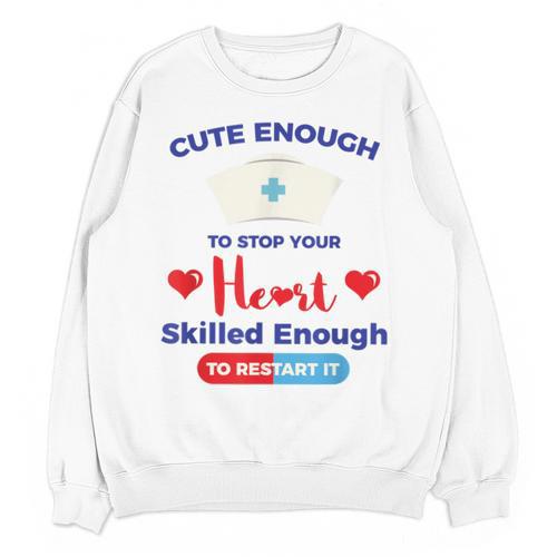 Nurse Tshirt Graduation Nursing School Birthday Unisex Sweatshirt - Best Gift Smart
