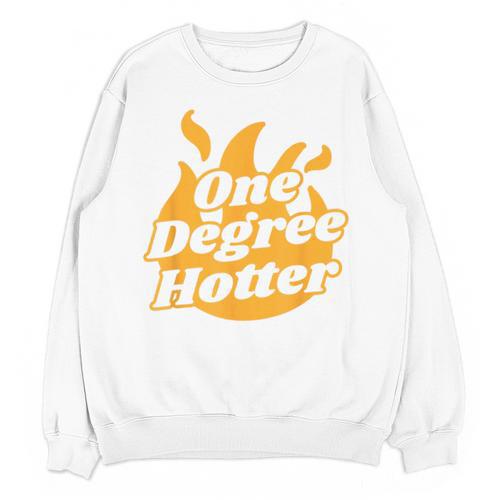 One Degree Hotter Graduation Ceremony Celebration Unisex Sweatshirt - Best Gift Smart