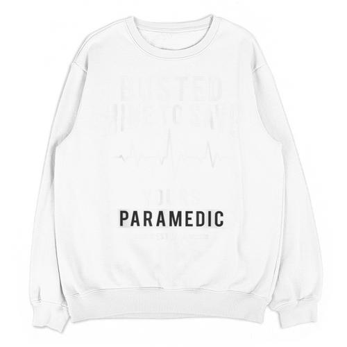 Paramedic School Graduation TShirt For Paramedic Busted Unisex Sweatshirt - Best Gift Smart
