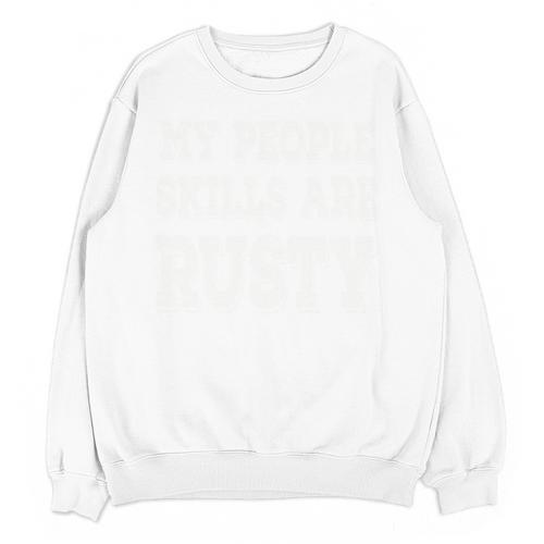 My People Skills Are Rusty Introvert SPN Moments Unisex Sweatshirt - Raresse