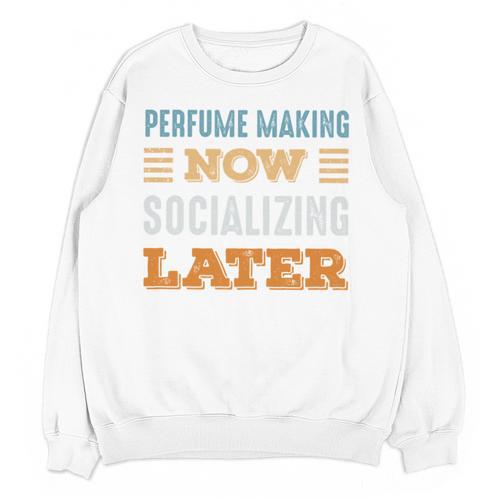 Perfume Making Now Minimal Socializing Introvert Vintage Unisex Sweatshirt - Raresse