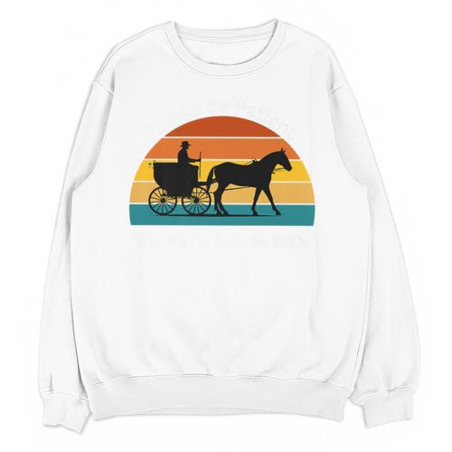 Please Be Patient With Me I'm From The 1900s Apparel Premium Unisex Sweatshirt - Figerry