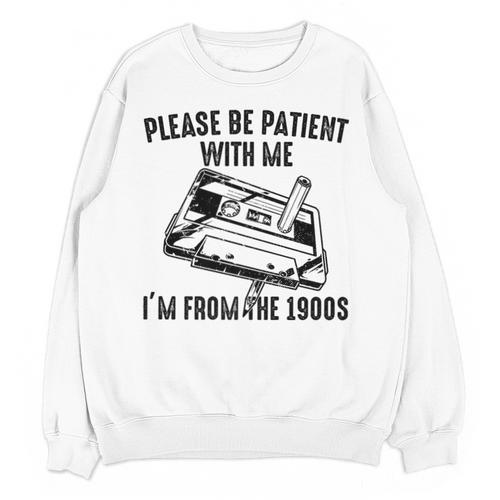 Please Be Patient With Me I'm From The 1900s Cassette Pencil Premium Unisex Sweatshirt - Figerry
