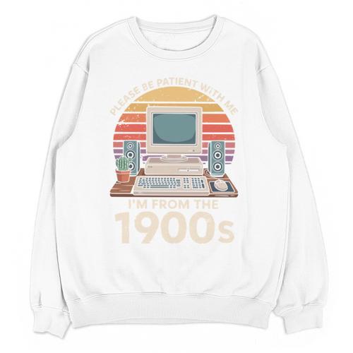 Please Be Patient I'm From The 1900s Retro Computer Geek PC Unisex Sweatshirt - Figerry