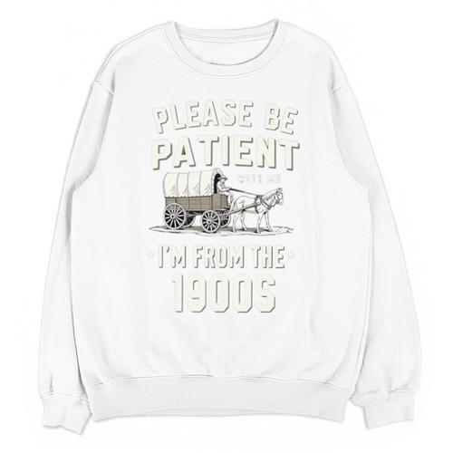 Please Be Patient I'm From The 1900s Retro Premium Tri-Blend Unisex Sweatshirt - Figerry