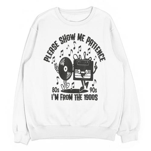 Please Show Me Patience I'm From The 1900s Vintage CASSETTE Unisex Sweatshirt - Figerry