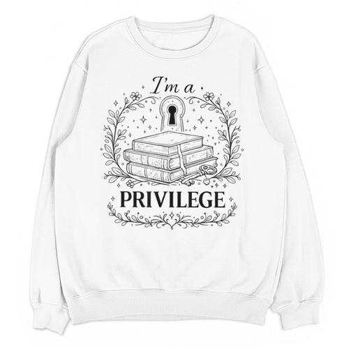Im A Privilege Vintage Book Illustration Unisex Sweatshirt - Bookorys CA