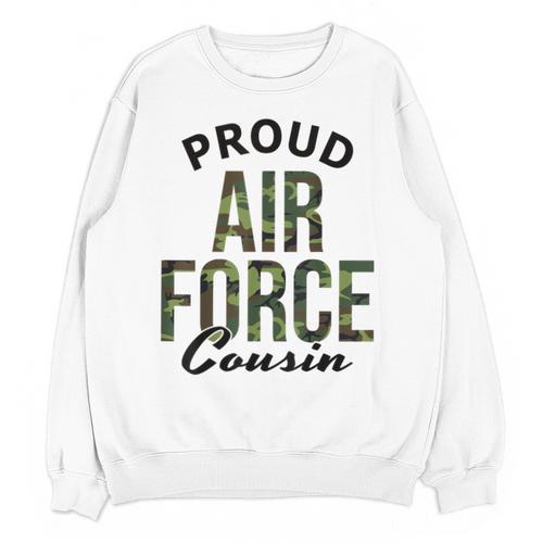 Proud Air Force Cousin Deployment Homecoming Graduation USAF Unisex Sweatshirt - Best Gift Smart
