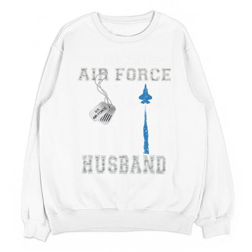 Proud Air Force Husband US Air Force Graduation Husband Unisex Sweatshirt - Best Gift Smart