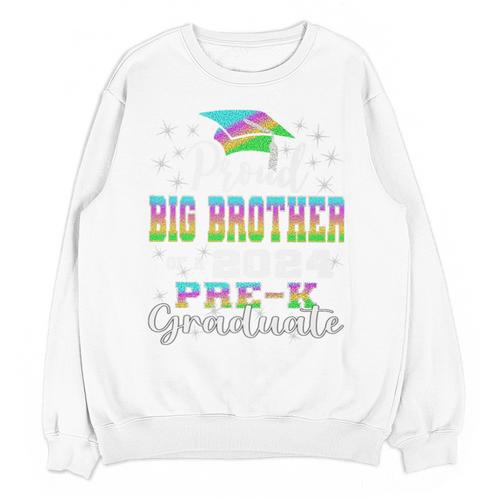 Proud Big Brother Of PreK School Graduate 2024 Graduation Premium Unisex Sweatshirt - Best Gift Smart
