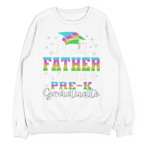 Proud Father Of PreK School Graduate 2024 Graduation Father Premium Unisex Sweatshirt - Best Gift Smart