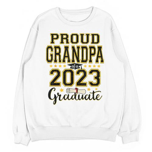 Proud Grandpa Of A 2023 Graduate Graduation Unisex Sweatshirt - Best Gift Smart