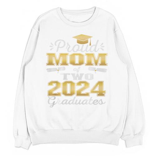 Proud Mom Of Two 2024 Graduate Class 2024 Graduation Family Premium Unisex Sweatshirt - Best Gift Smart