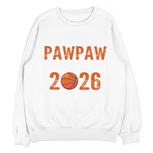 Proud PAW PAW Of 2026 Senior Basketball Student Graduation Unisex Sweatshirt - Best Gift Smart