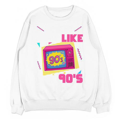 Rad Just Like The 90s 90s Aesthetic Nostalgia 1990s Retro Unisex Sweatshirt - Figerry