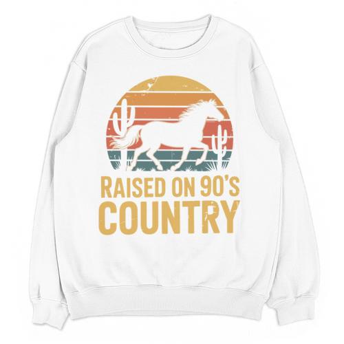 Raised On 90’s Country Horse Retro Nostalgia Western Music Unisex Sweatshirt - Figerry