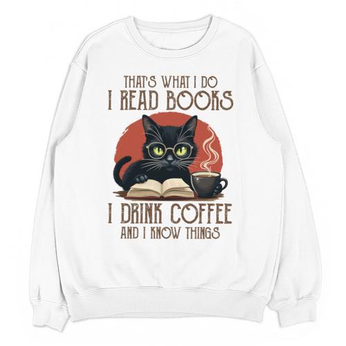 i Read Books And i Know Things Cat Reading Coffee Unisex Sweatshirt - Bookorys CA