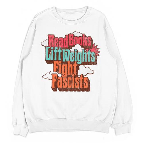 Read Books Lift Weights Fight Fascists Reading No Kings Premium Tri-Blend Unisex Sweatshirt - Bookorys CA
