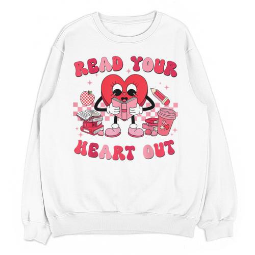 Read Your Heart Out Valentines Day Teachers Book Lovers Unisex Sweatshirt - Bookorys