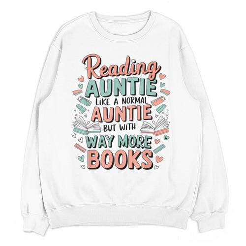 Reading Auntie Book Lover For Bookworm Aunt Unisex Sweatshirt - Bookorys