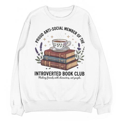 Retro Proud Introverted Book Club Anti Social Reader Unisex Sweatshirt - Raresse