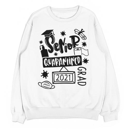 Senior 2021 Graduate 12th Grade Quarantine Senior Graduation Unisex Sweatshirt - Best Gift Smart