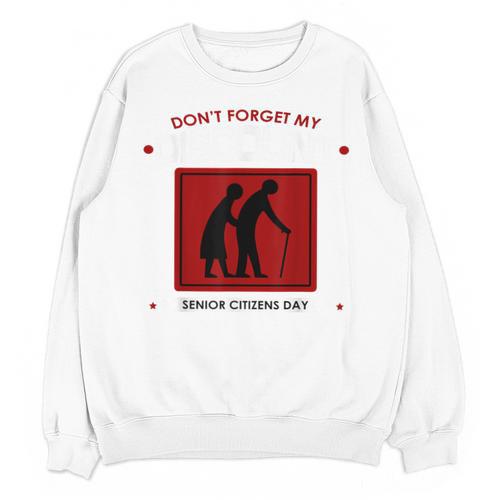 SENIOR CITIZENS DAY Don't Forget My DISCOUNT Graduation Day Unisex Sweatshirt - Best Gift Smart