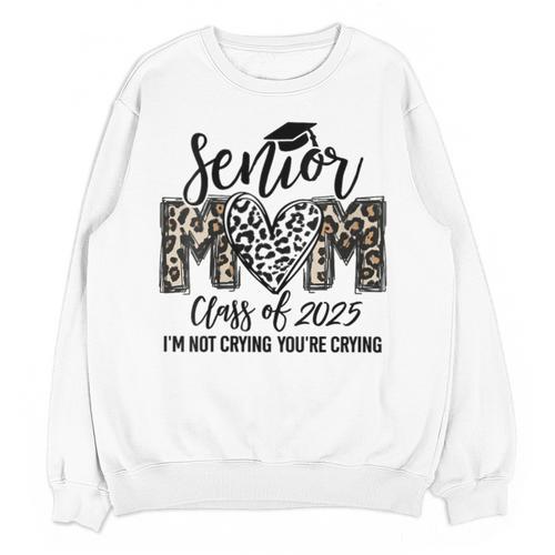 Senior Mom Class Of 2025 Senior Mama 2025 Leopard Graduation Unisex Sweatshirt - Best Gift Smart