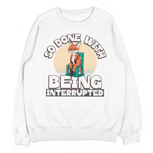 So Done With Being Interrupted Sick And Tired Introvert Premium Tri-Blend Unisex Sweatshirt - Raresse