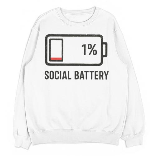 Social Battery 1 Shirt Introvert Anti Social Tee Gif Unisex Sweatshirt - Raresse