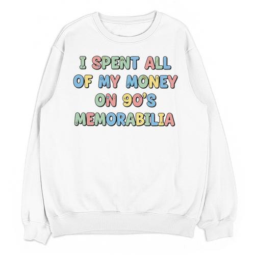 I Spent All My Money On 90's Memorabilia Nostalgia & Retro Premium Tri-Blend Unisex Sweatshirt - Figerry