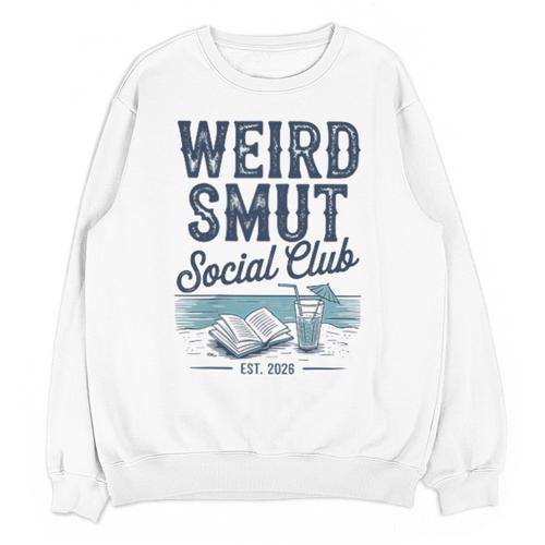 Spicy Romance Book Reader Fan Weird Smut Social Club Unisex Sweatshirt - Bookorys DE
