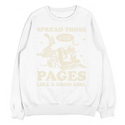 Spread Those Pages Like A Good Girl Shirt Smutty Spicy Book Premium Tri-Blend Unisex Sweatshirt - Bookorys CA