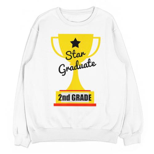 Star Graduate Second Grade Graduation Trophy Cup Unisex Sweatshirt - Best Gift Smart