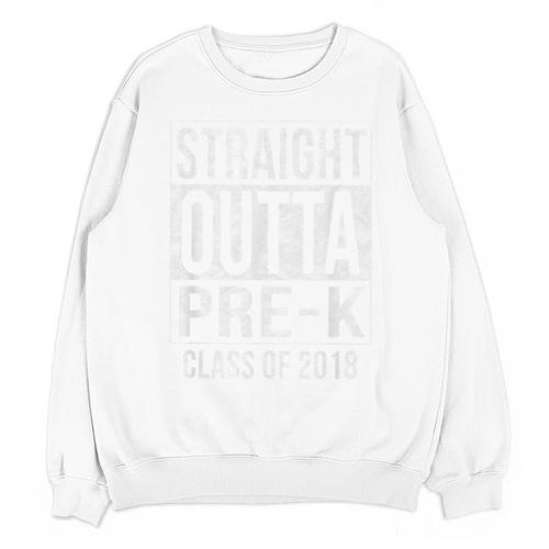 Straight Outta Pre-K T Shirt Graduation Class Of 2018 Unisex Sweatshirt - Best Gift Smart