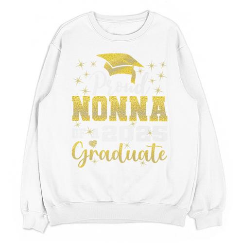 Super Proud Nonna Of 2025 Graduate Senior Graduation Family Premium Unisex Sweatshirt - Best Gift Smart