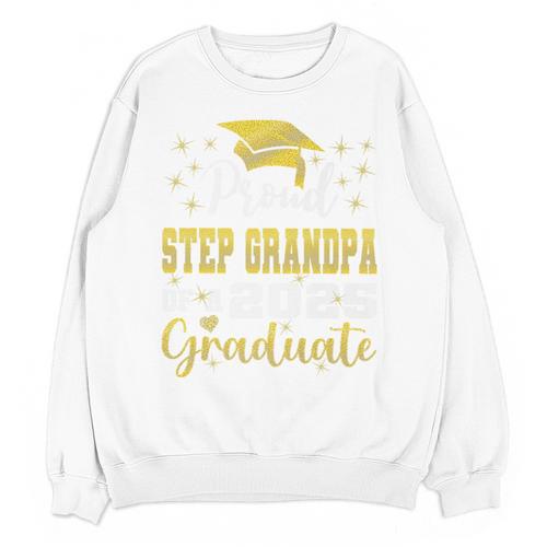 Super Proud Step Grandpa Of 2025 Graduate Graduation Family Premium Unisex Sweatshirt - Best Gift Smart