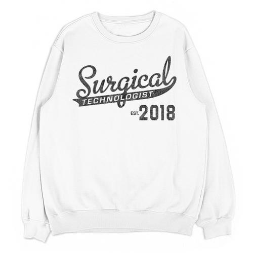 Surgical Technologist Shirt 2018 Graduation Unisex Sweatshirt - Best Gift Smart