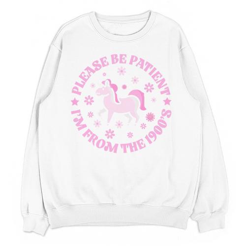 Women Please Be Patient I'm From The 1900s Unisex Sweatshirt - Figerry