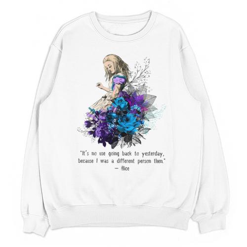 Women's Vintage Book Quote It’s No Use Going Back To Yesterday Unisex Sweatshirt - Bookorys