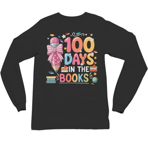 100th Day Of School Teacher Floral 100 Days In The Books Unisex Long Sleeve T-Shirt - Bookorys UK