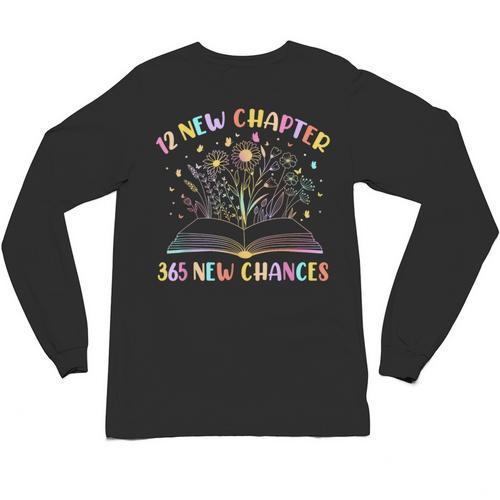 12 New Chapters 365 New Chances New Year Reading Book Tee Unisex Long Sleeve T-Shirt - Bookorys
