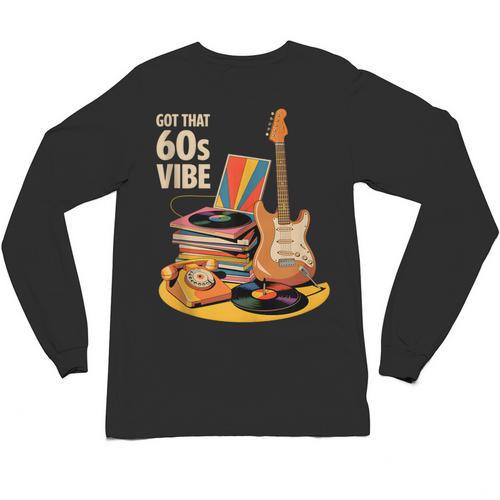 1960s 60s Reunion Nostalgia Memories Music School Grew Up Unisex Long Sleeve T-Shirt - Figerry